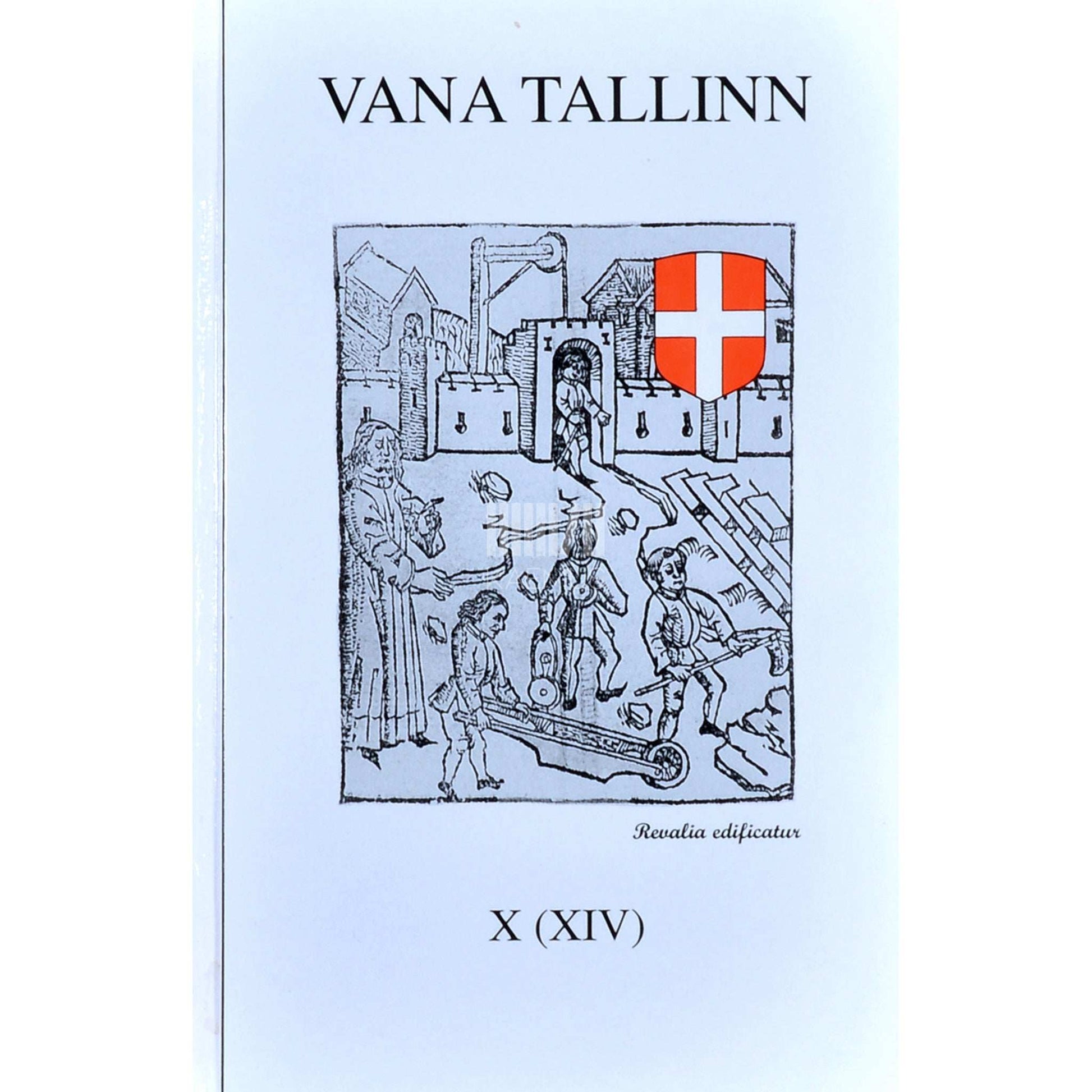 ... - Vana Tallinn 10. osa