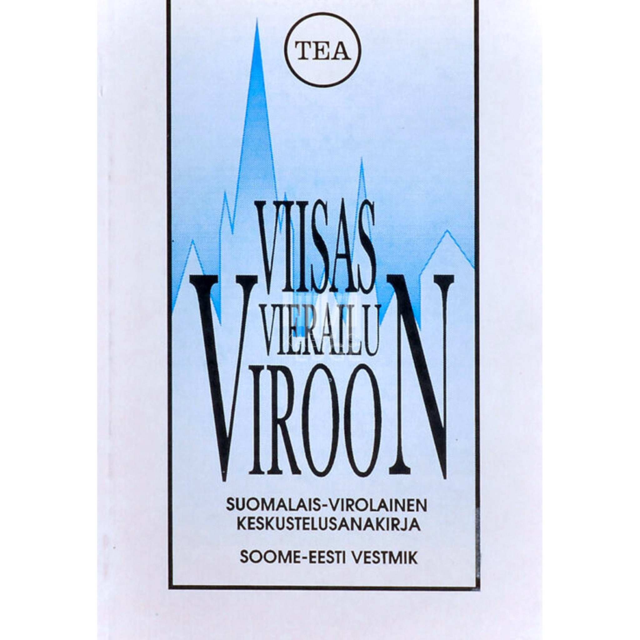 … Viisas vierailu Viroon. Suomalais-virolainen…