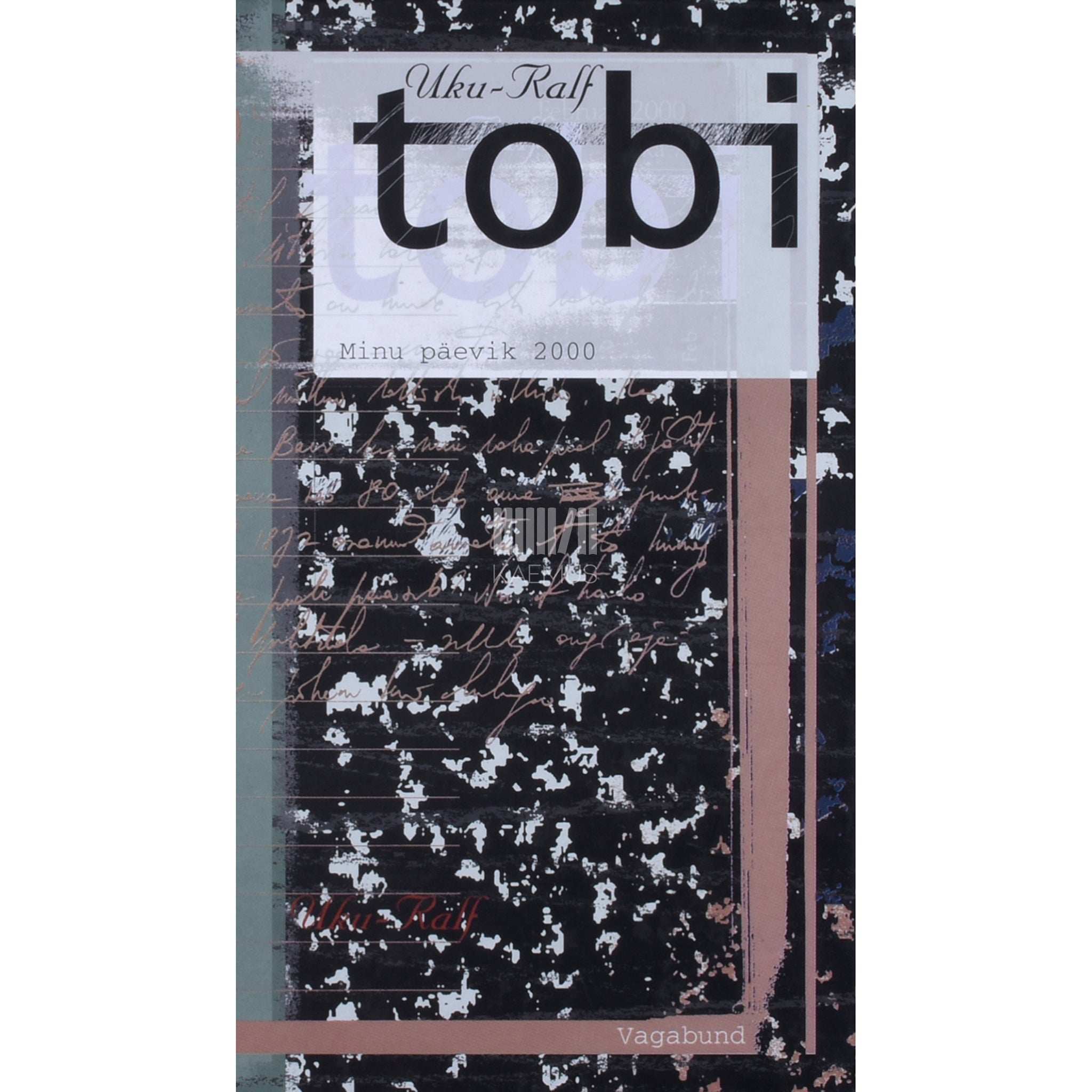 Uku-Ralf Tobi Minu päevik 2000