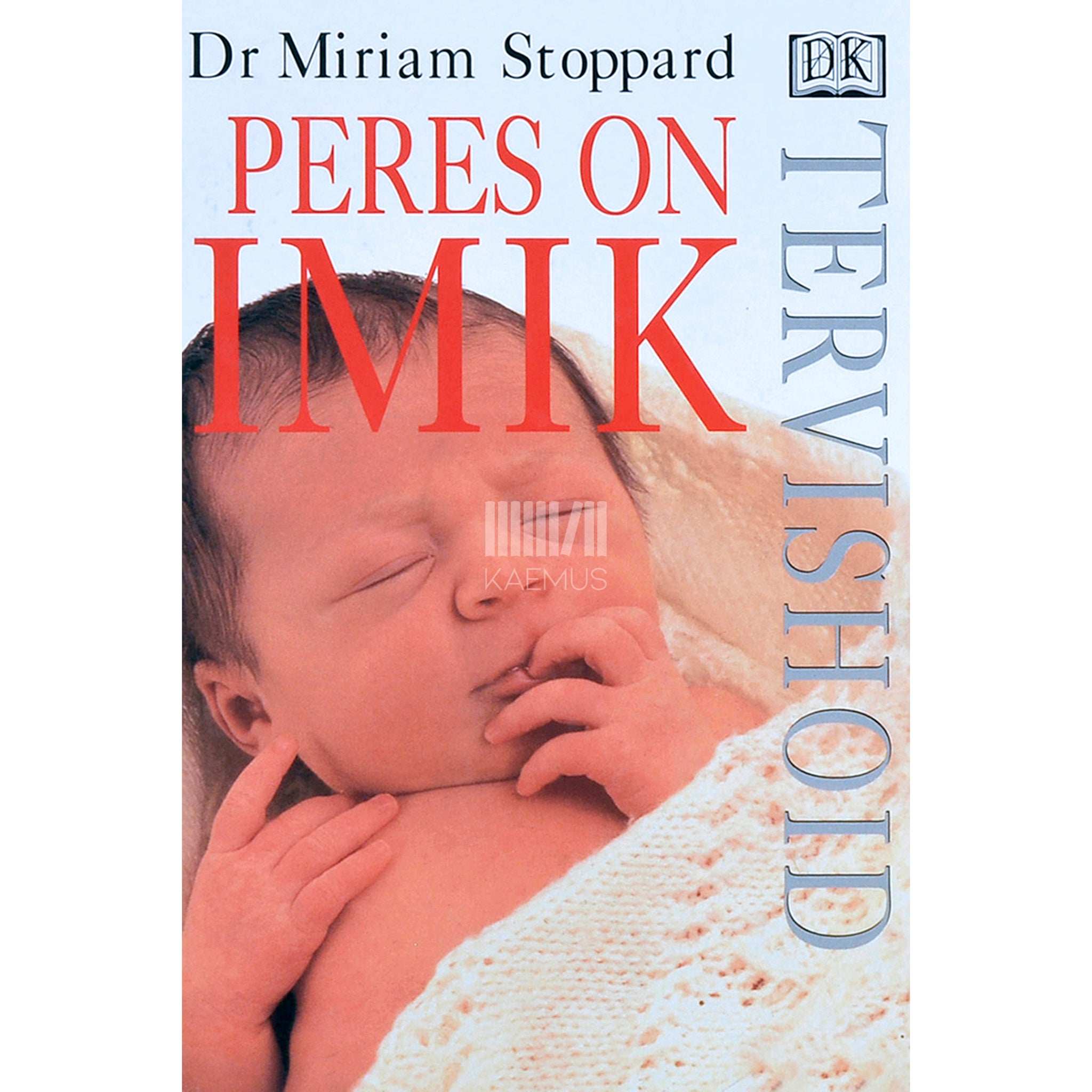 Miriam Stoppard Peres on imik