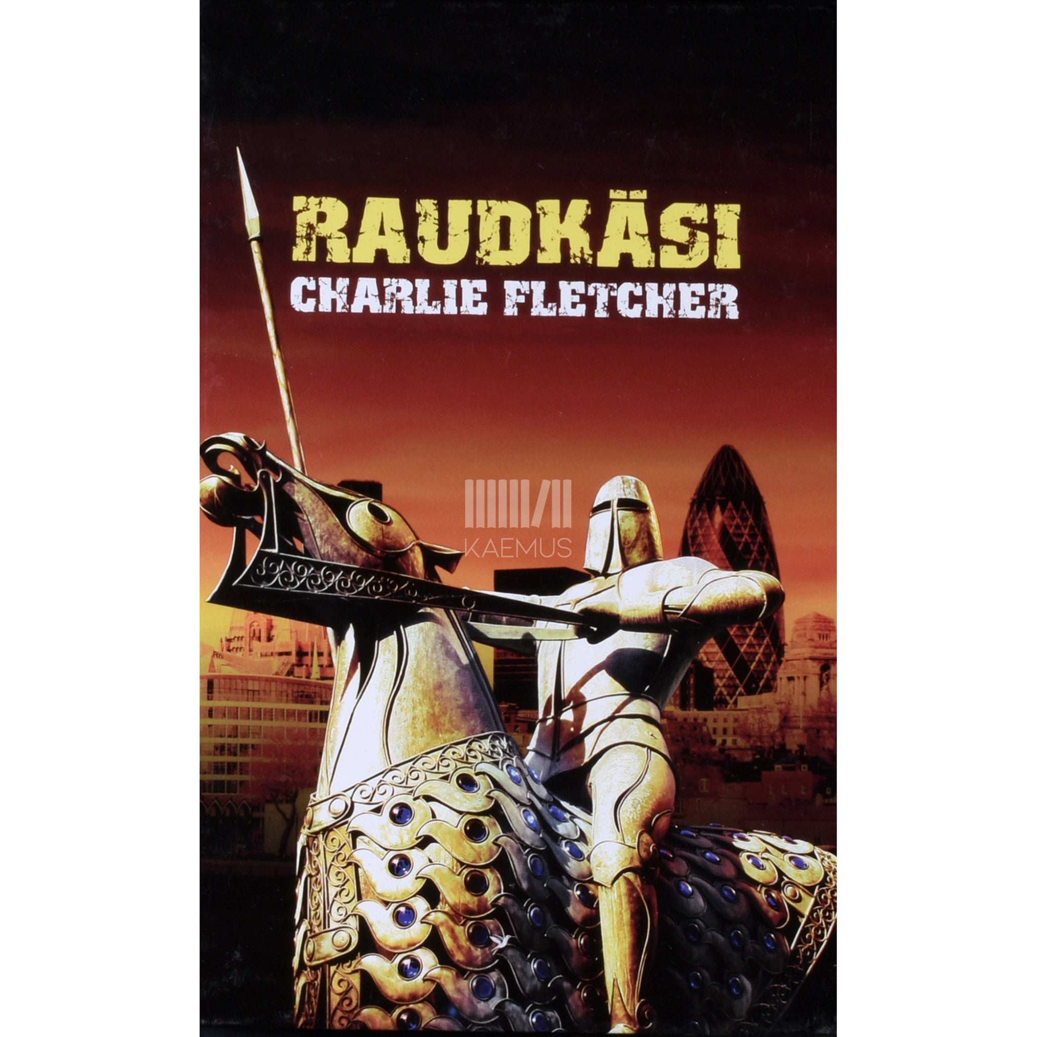 Charlie Fletcher Raudkäsi 2. osa