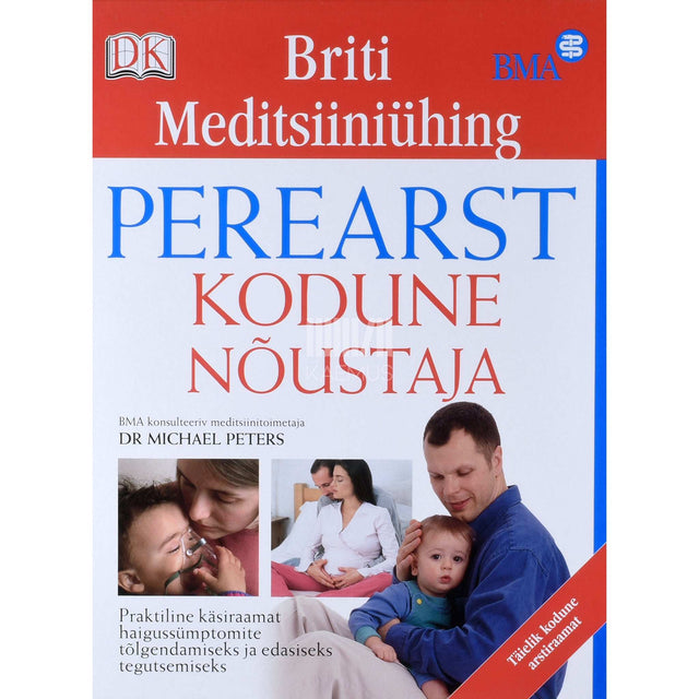 … - Perearst. Kodune nõustaja