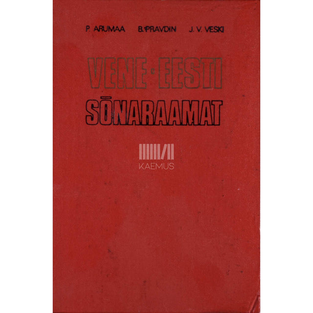 … - Vene-eesti sõnaraamat 1. osa