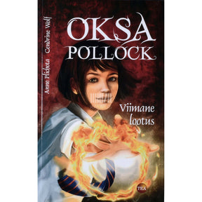 Anne Plichota, Cendrine Wolf Oksa Pollock. Viimane lootus