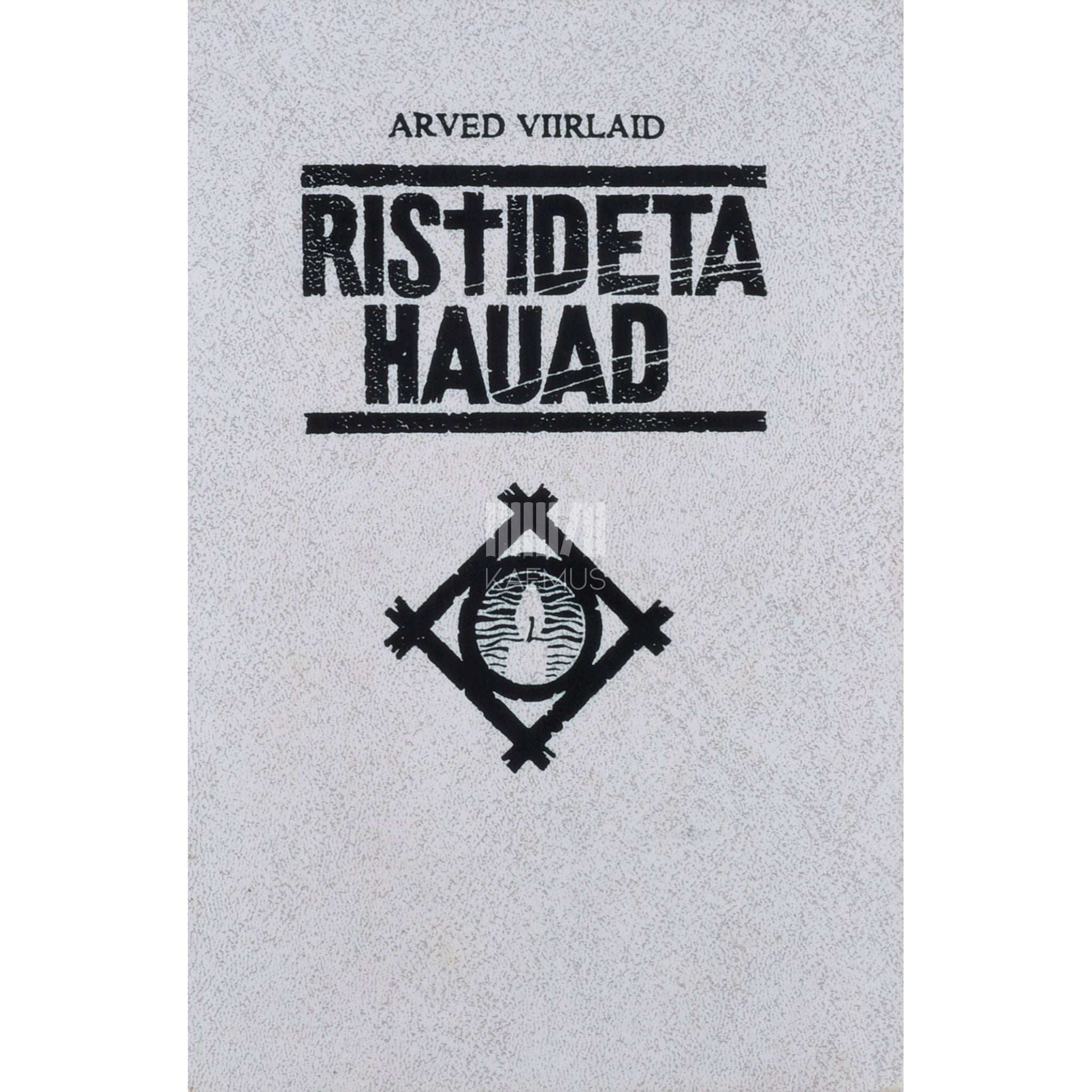 Arved Viirlaid - Ristideta hauad 1. osa