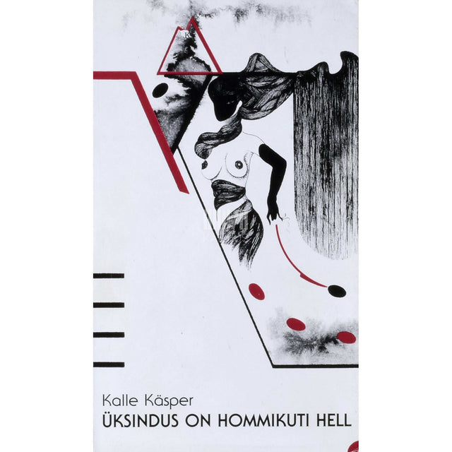 Kalle Käsper - Üksindus on hommikuti hell. Trdat See-ja-See-jani elu