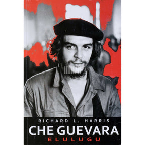 Richard L Harris Che Guevara