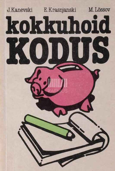 Kokkuhoid kodus - Kaemus