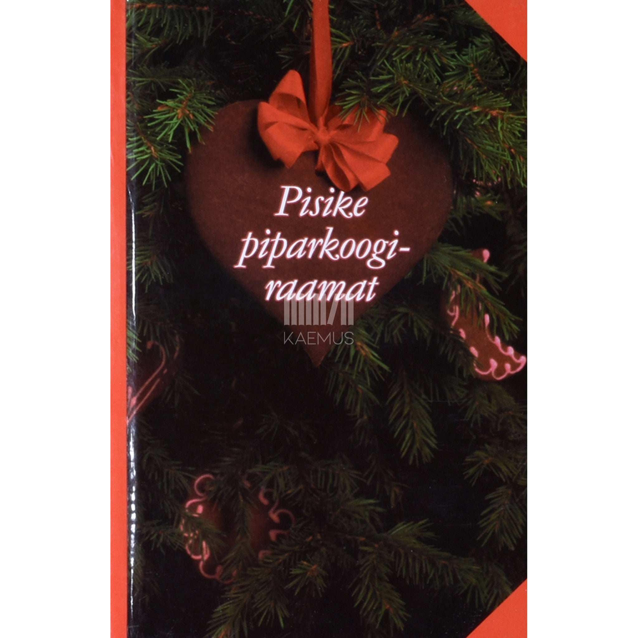 ... Pisike piparkoogiraamat. Piparkooke ja muid niknäkke