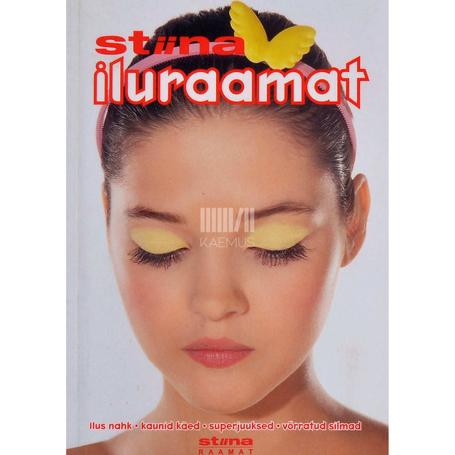 … - Stiina iluraamat