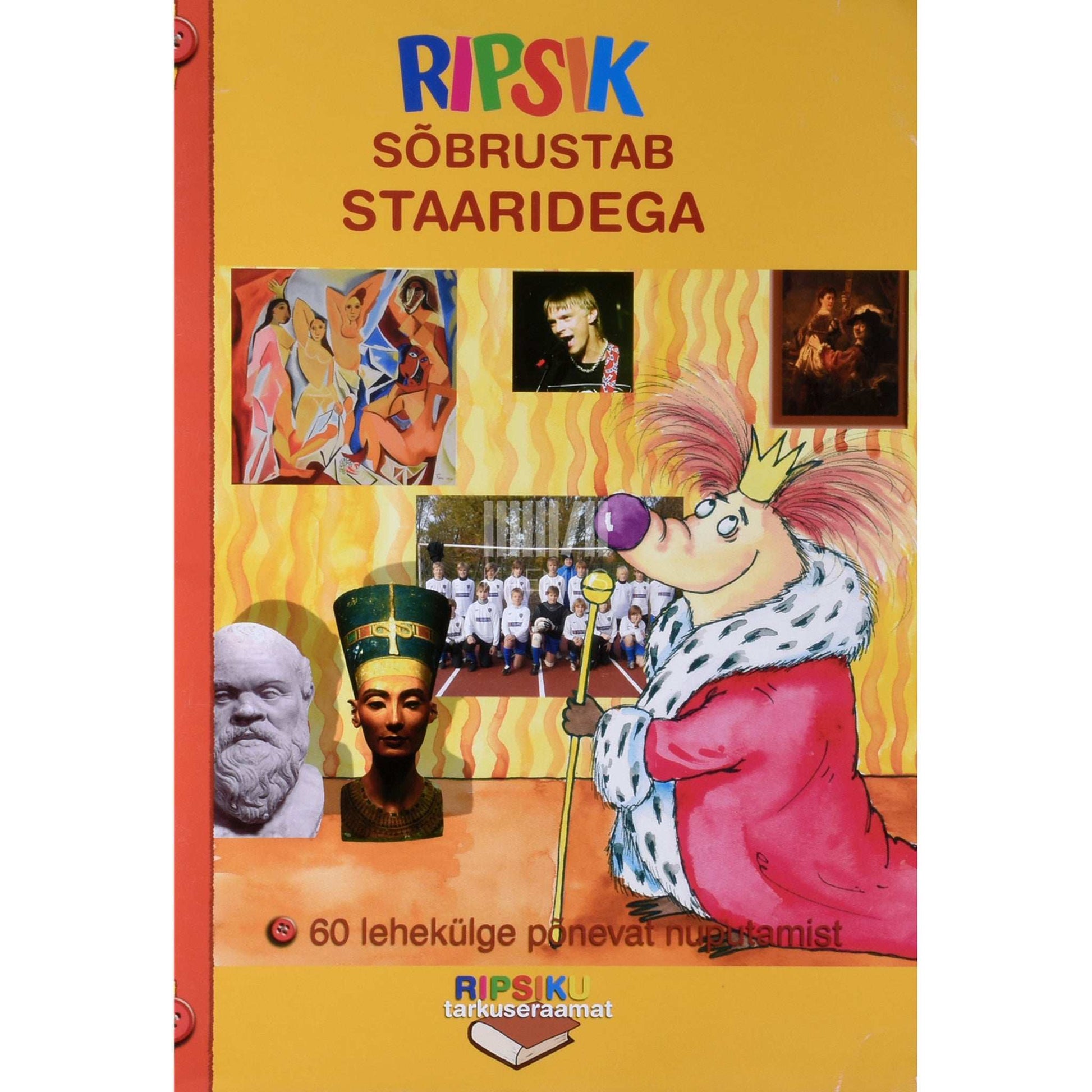 … - Ripsik sõbrustab staaridega