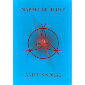 Andrus Norak Nabakultuurist