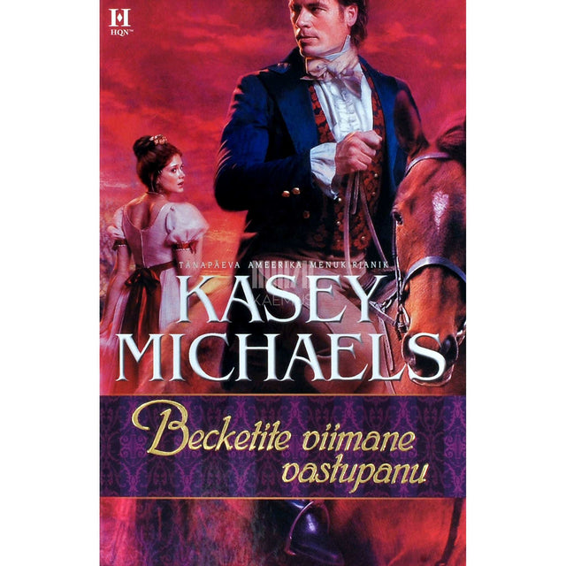 Kasey Michaels - Becketite viimane vastupanu