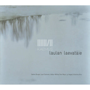 … Laulan laevatäie
