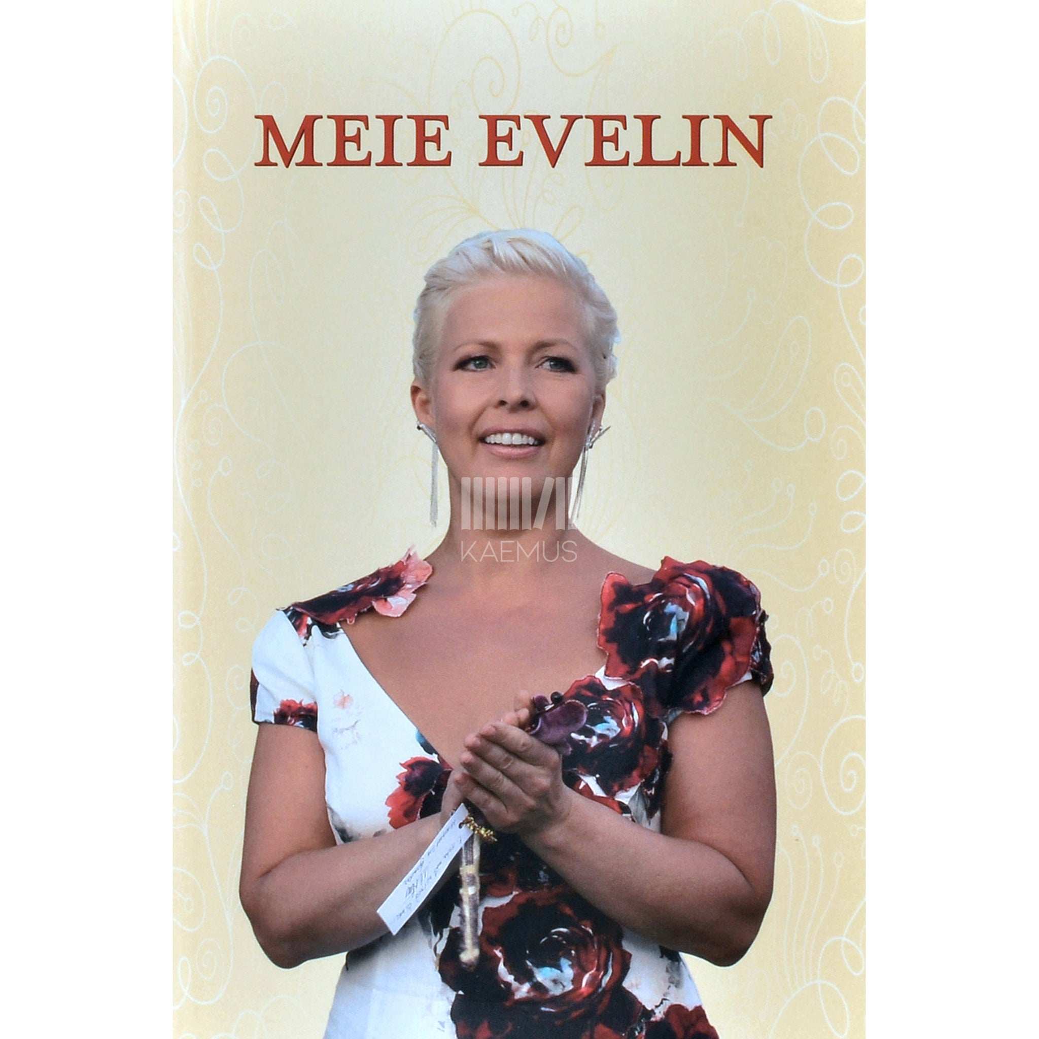 ... Meie Evelin. Bibliograafiline biograafia valik…