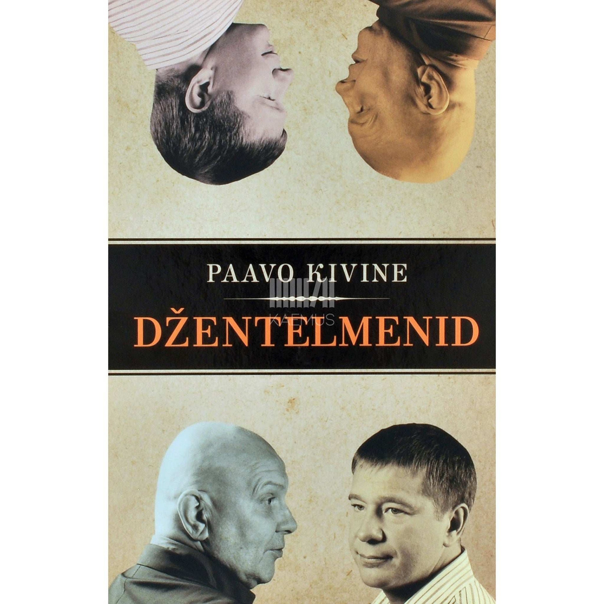 Paavo Kivine - Džentelmenid