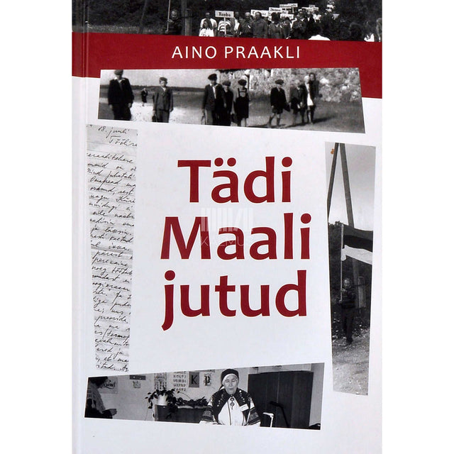 Aino Praakli - Tädi Maali jutud