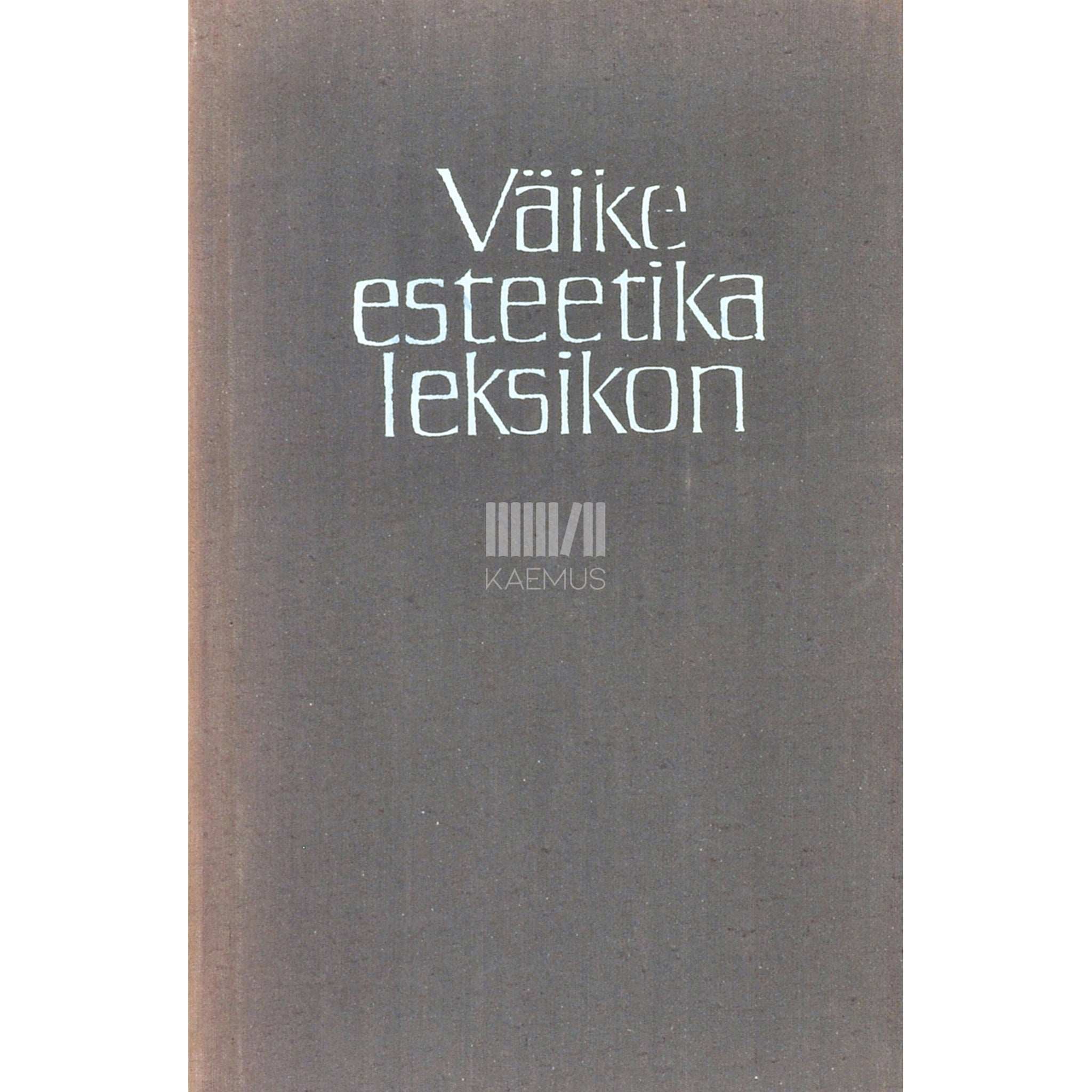 … Väike esteetika leksikon