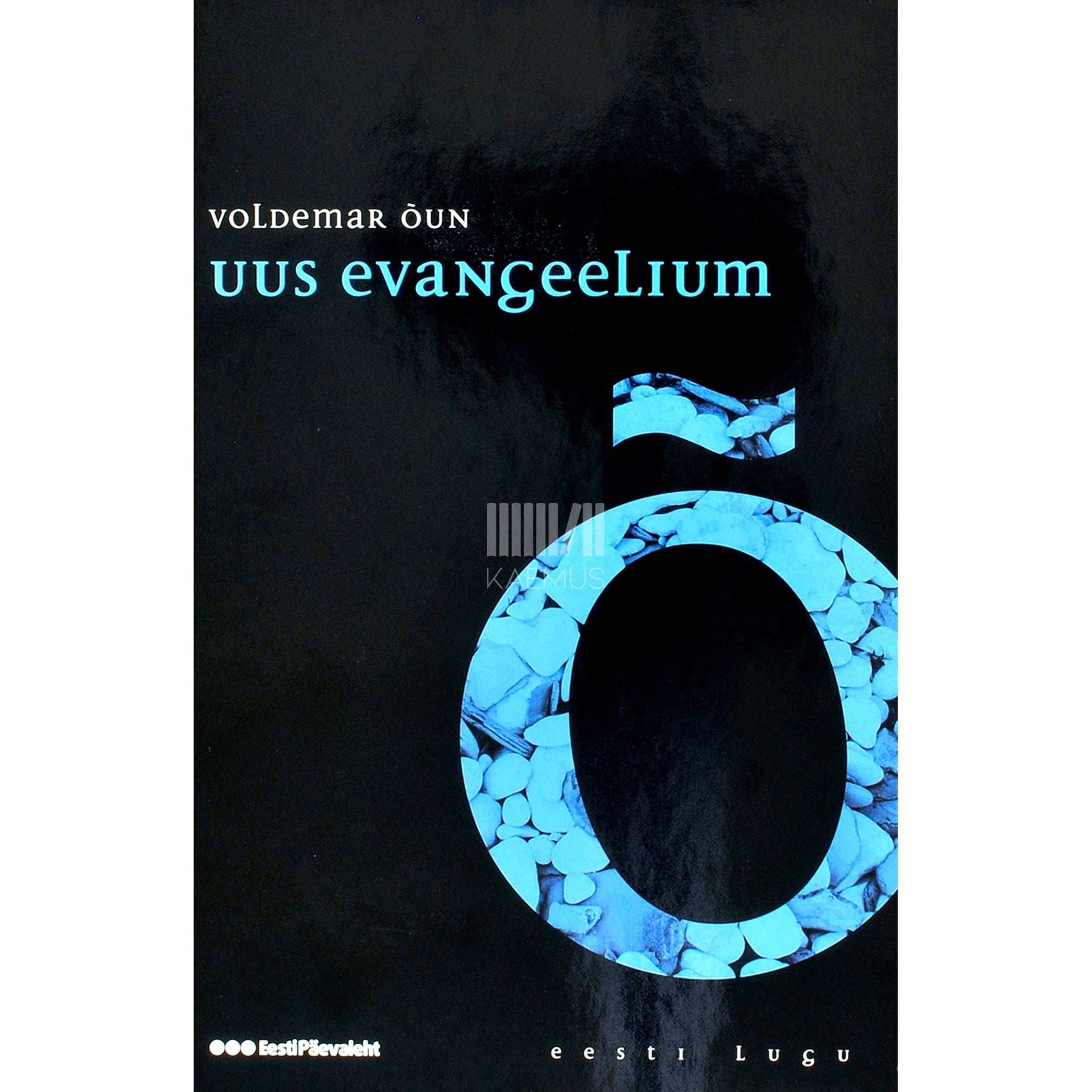 Voldemar Õun - Uus evangeelium