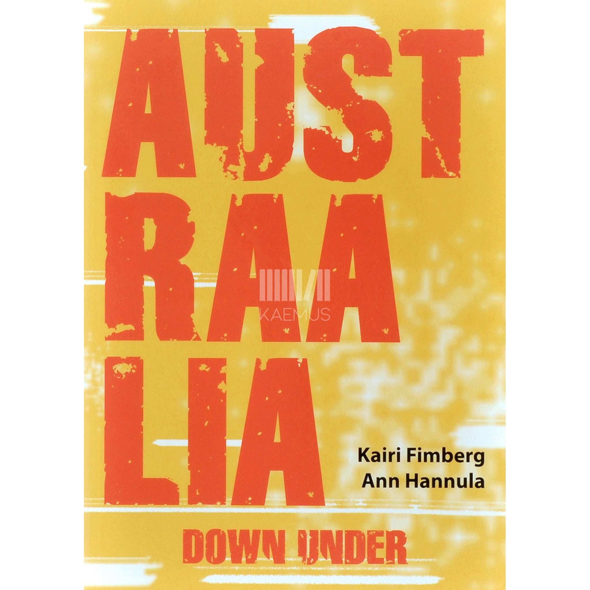 Kairi Fimberg Austraalia. Down Under