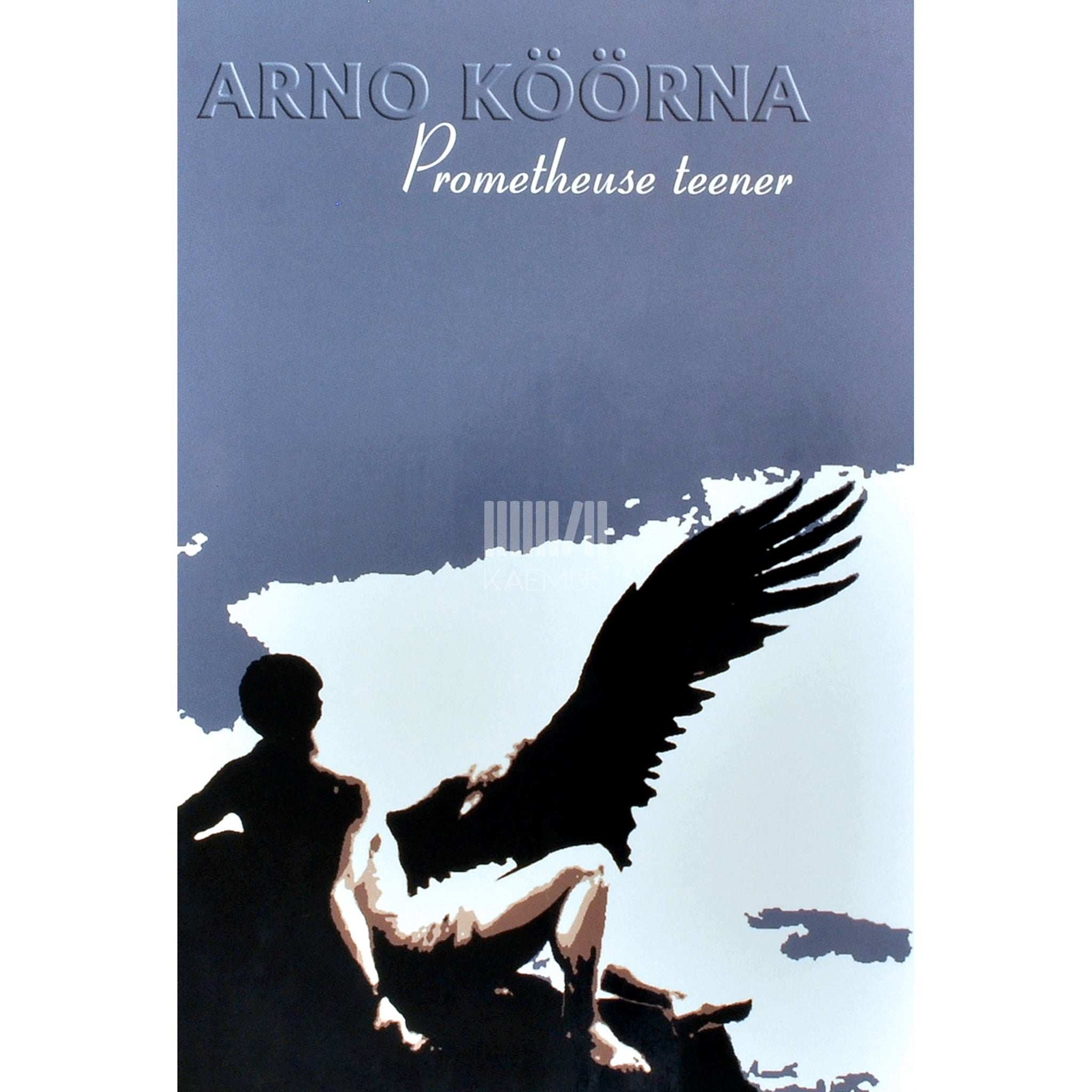 Arno Köörna Prometheuse teener. Majandusteadlase mälestused