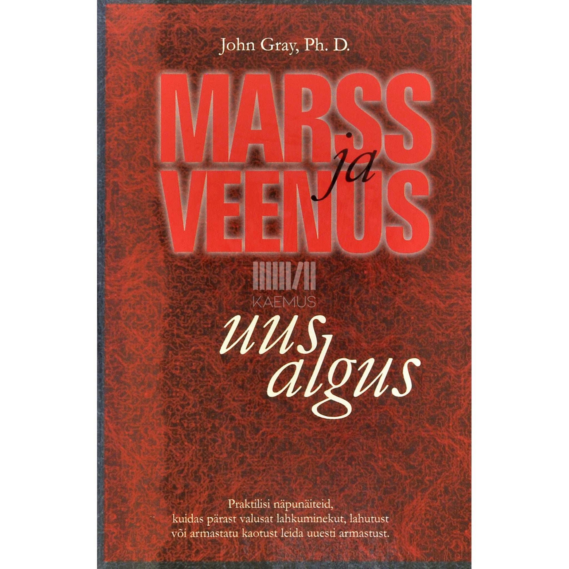 John Gray - Marss ja Veenus - uus algus