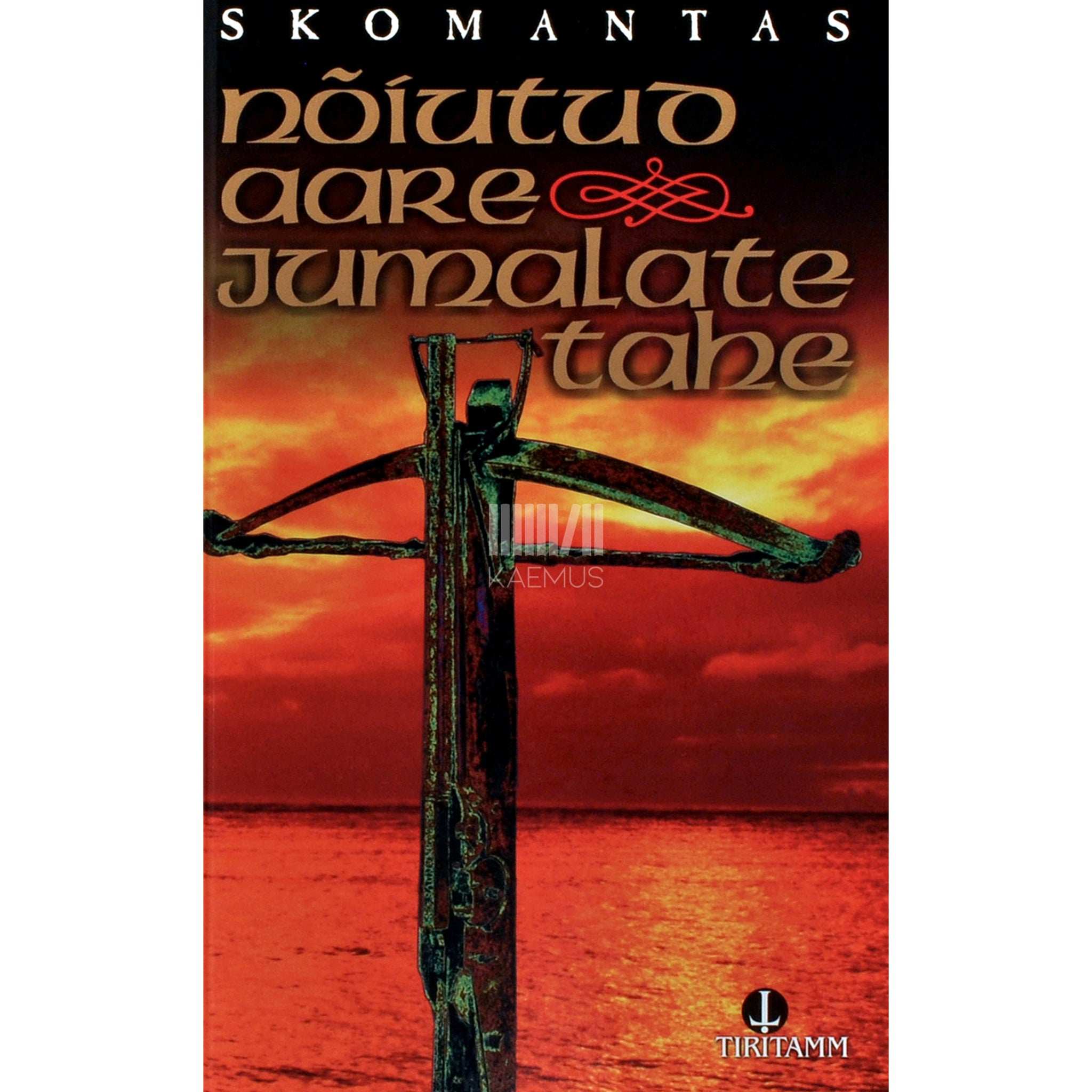 Skomantas Nõiutud aare. Jumalate tahe