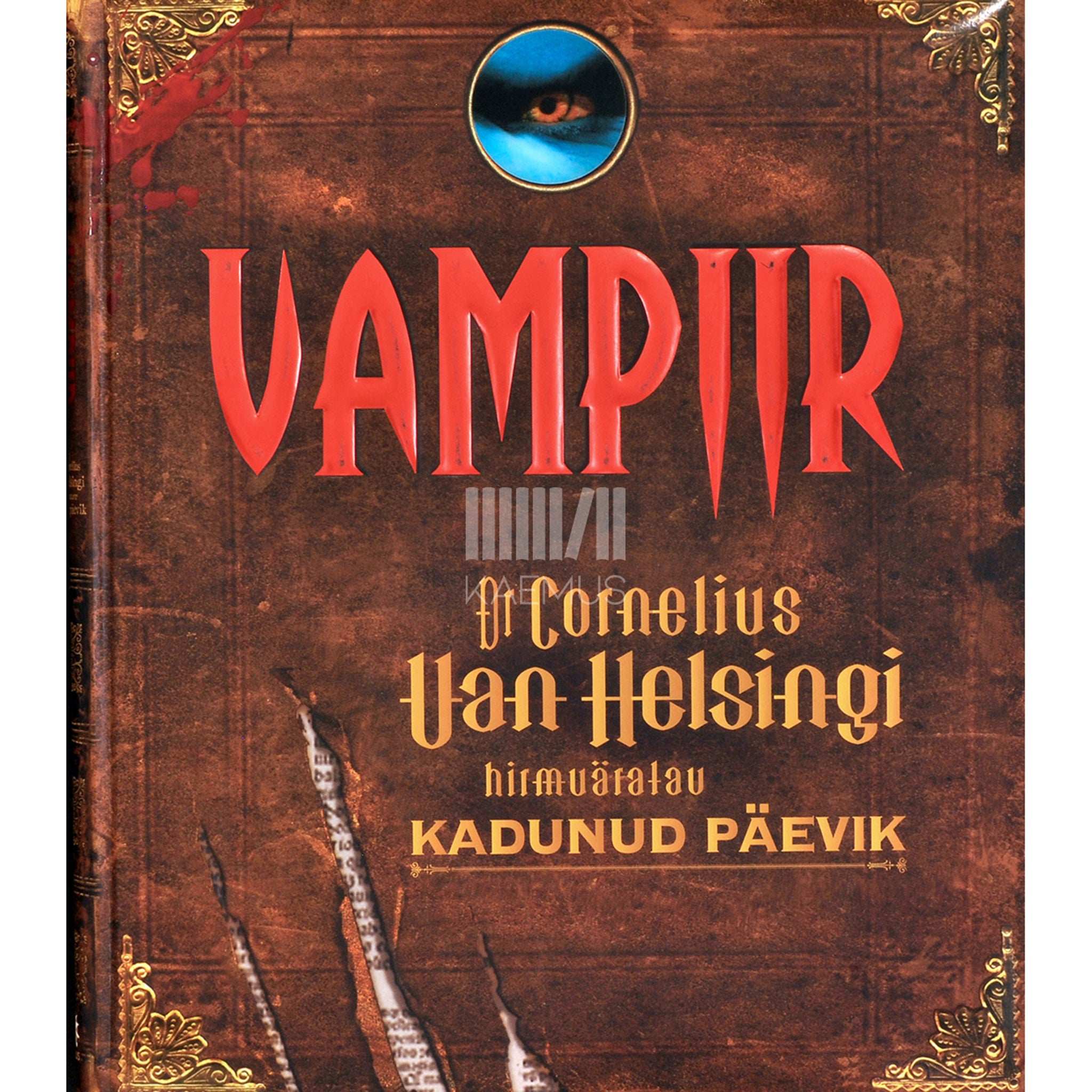 Mary-Jane Knight Vampiir. Dr. Cornelius Van Helsingi hirmuäratav kadunud päevik