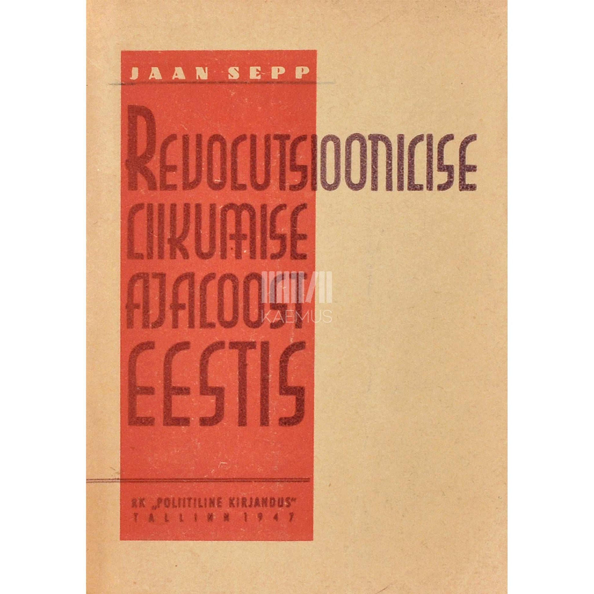 Daniil Rudnev - Revolutsioonilise liikumise ajaloost Eestis