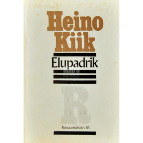 Heino Kiik Elupadrik. Kolhoosiromaan