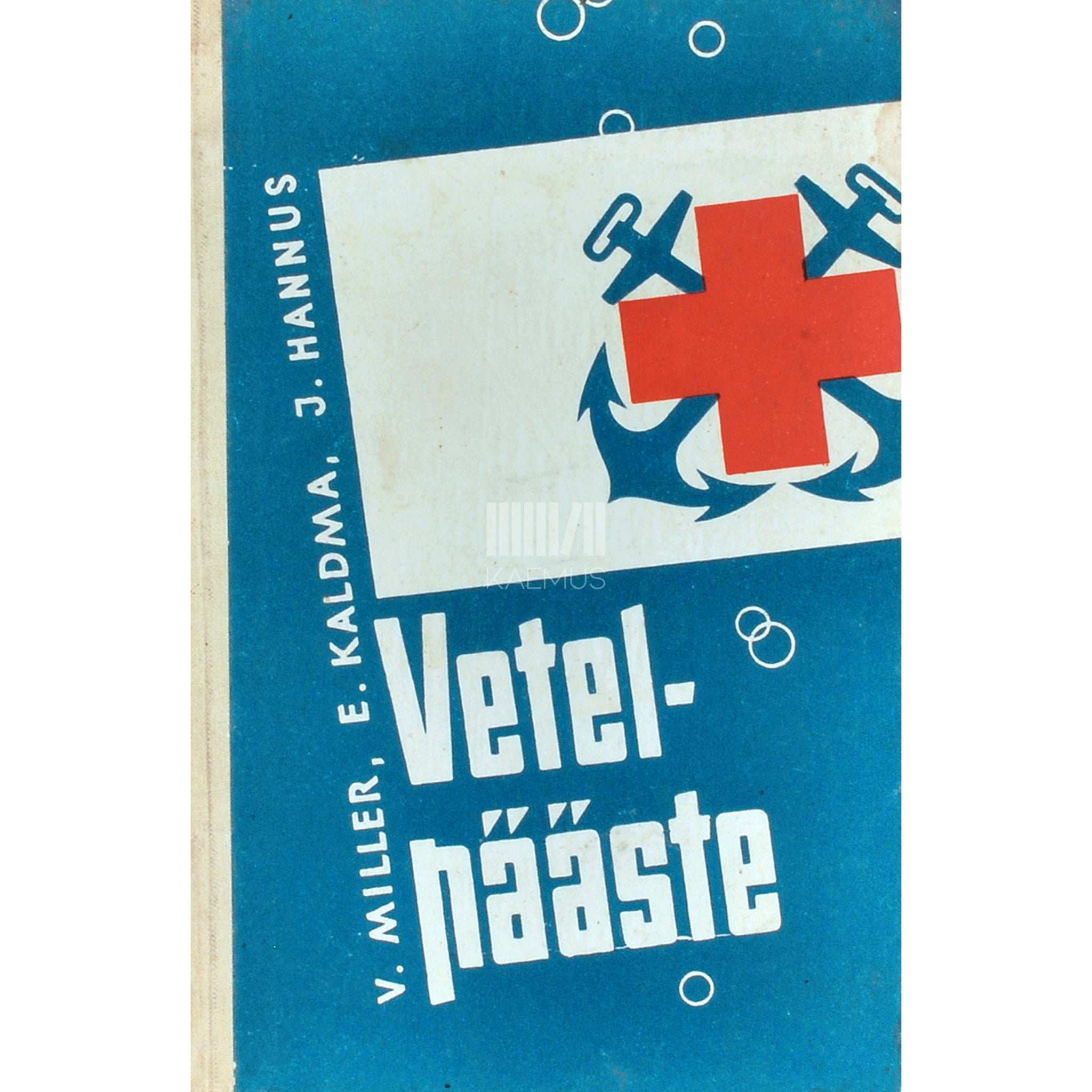 Jaak Hannus, E. Kaldma, Viktor Miller Vetelpääste. Käsiraamat pedagoogidele, treeneritele …