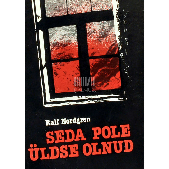 Ralf Nordgren - Seda pole üldse olnud