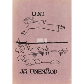 ... Uni ja unenäod