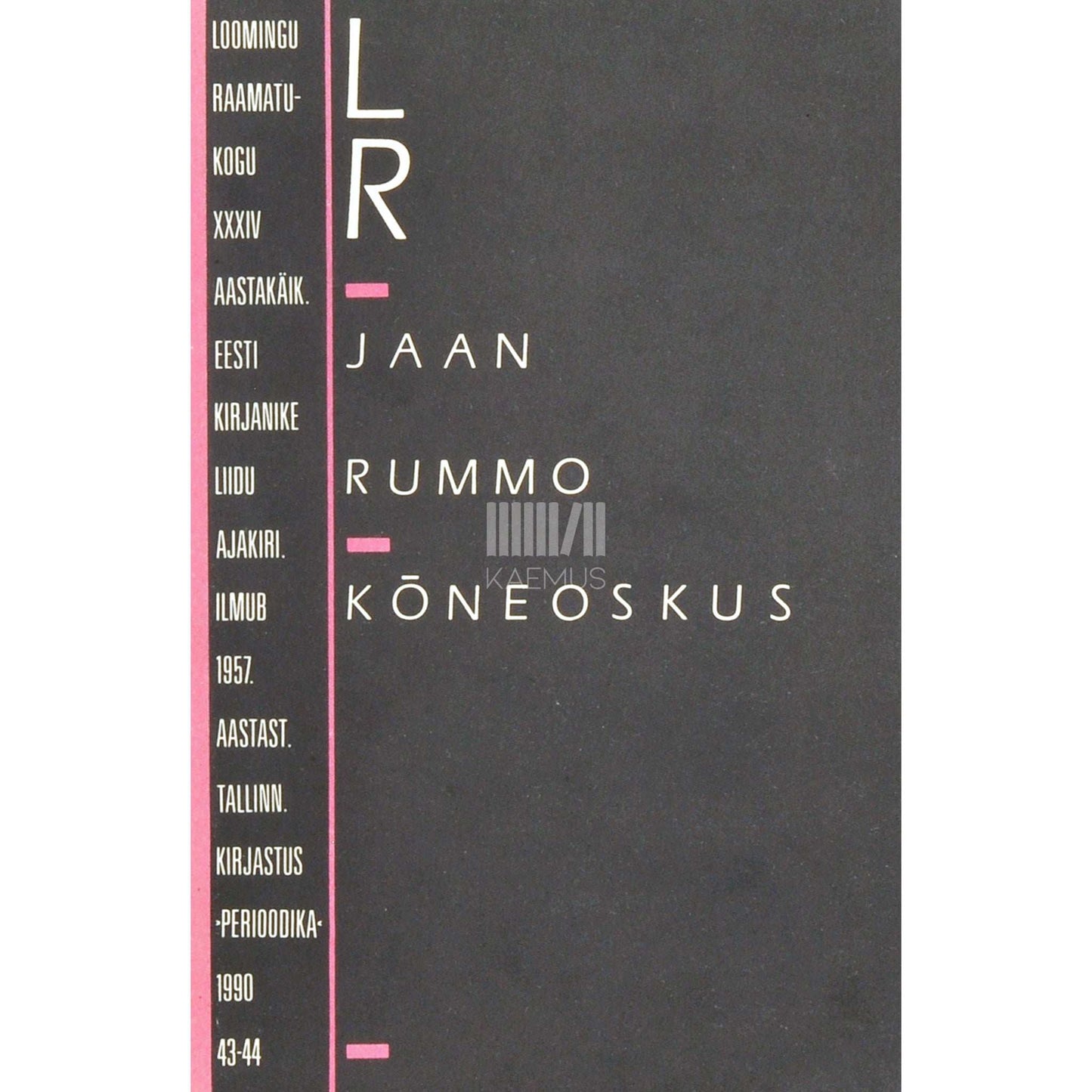 Jaan Rummo - Kõneoskus. Teoreetilisi lähtekohti ja praktilisi juhiseid