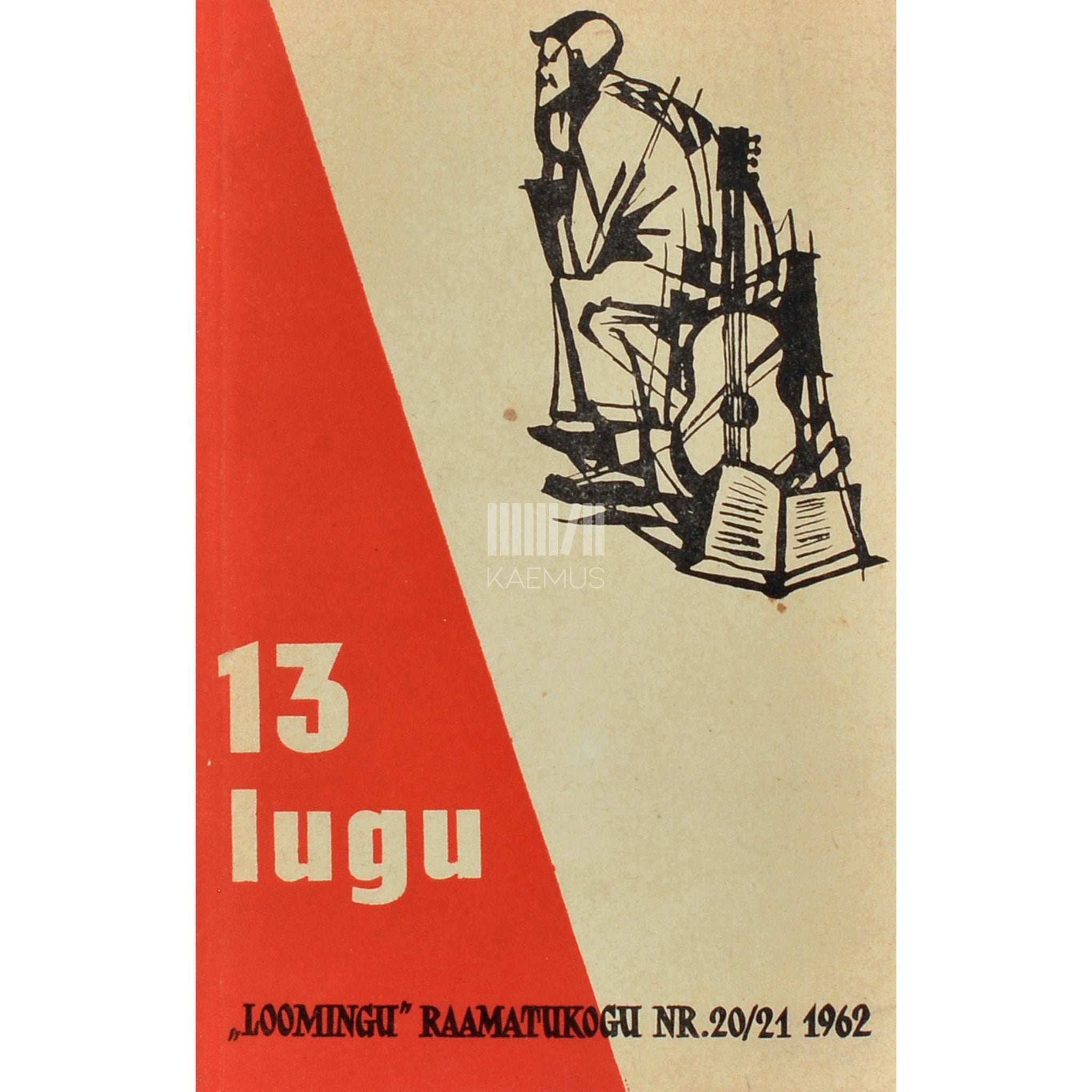 … 13 lugu. Laaste ja jutte noortelt autoritelt