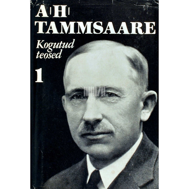 A. H. Tammsaare - Jutustused. Lühiproosa 1900-1907