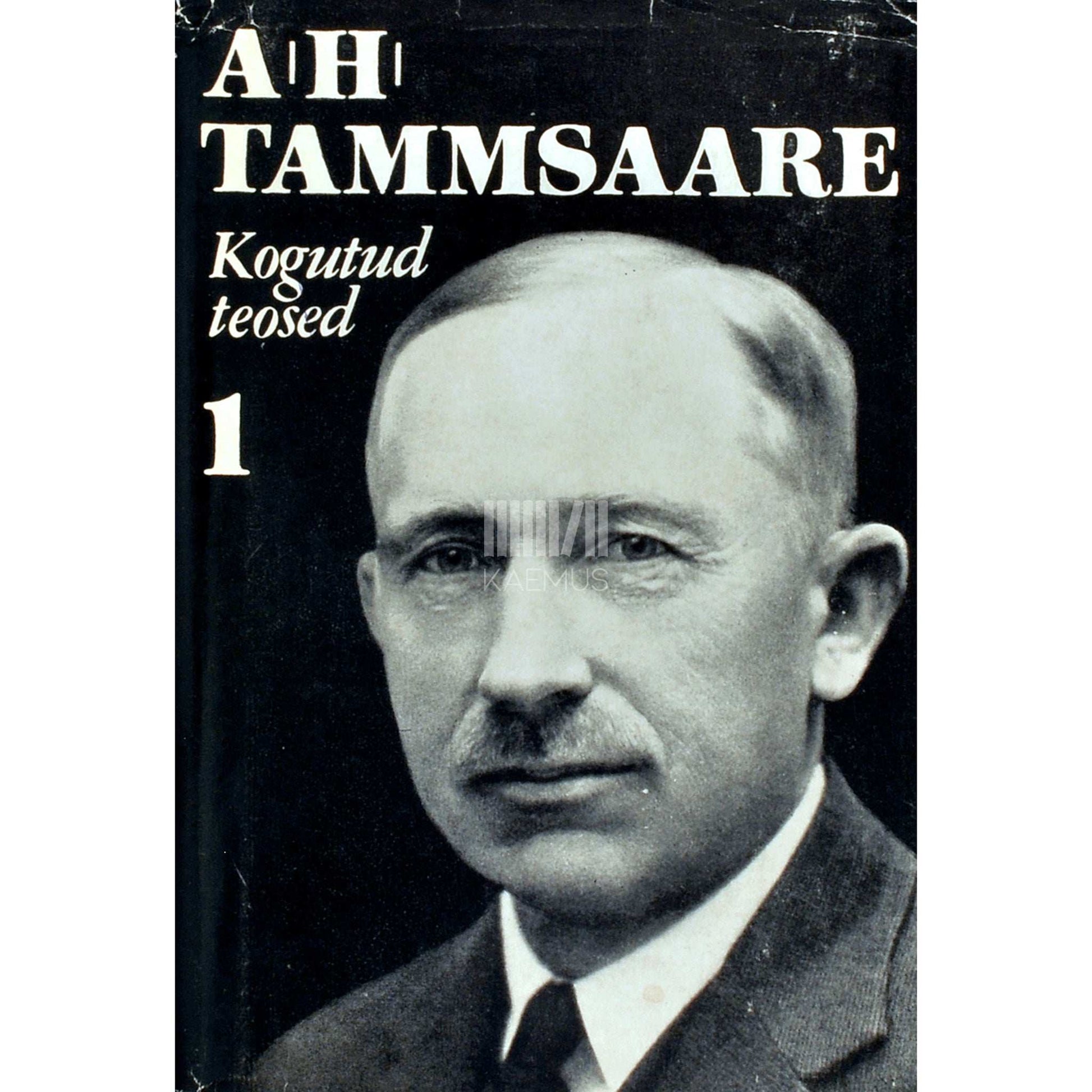 A. H. Tammsaare - Jutustused. Lühiproosa 1900-1907