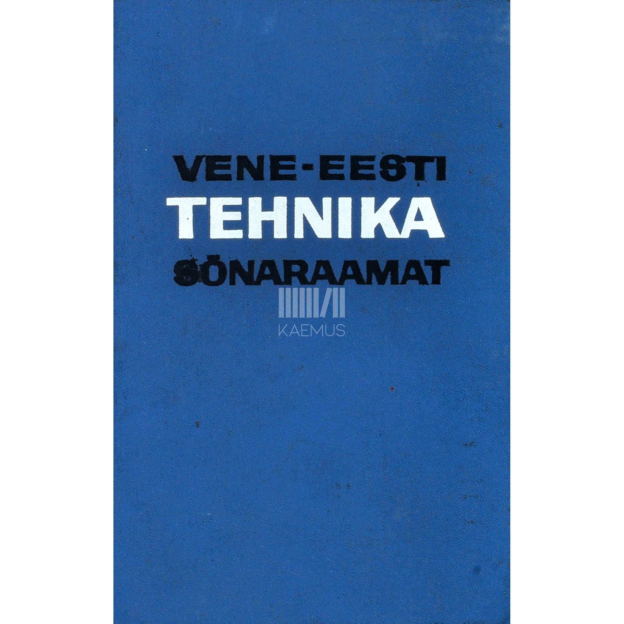 … Vene-eesti tehnika sõnaraamat