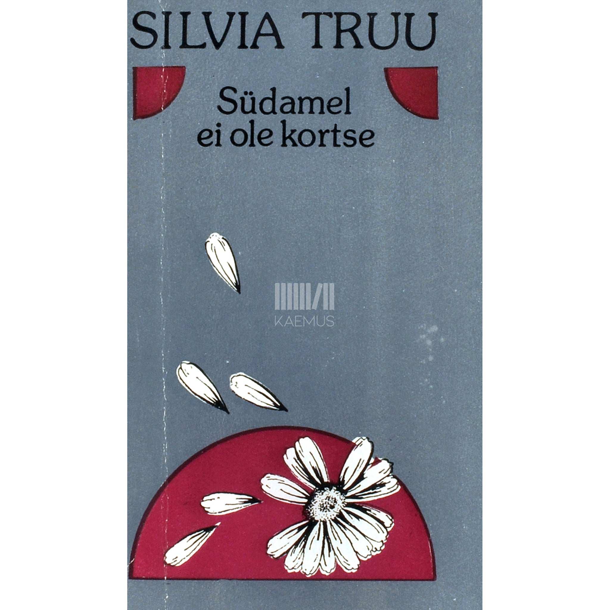 Silvia Truu Südamel ei ole kortse