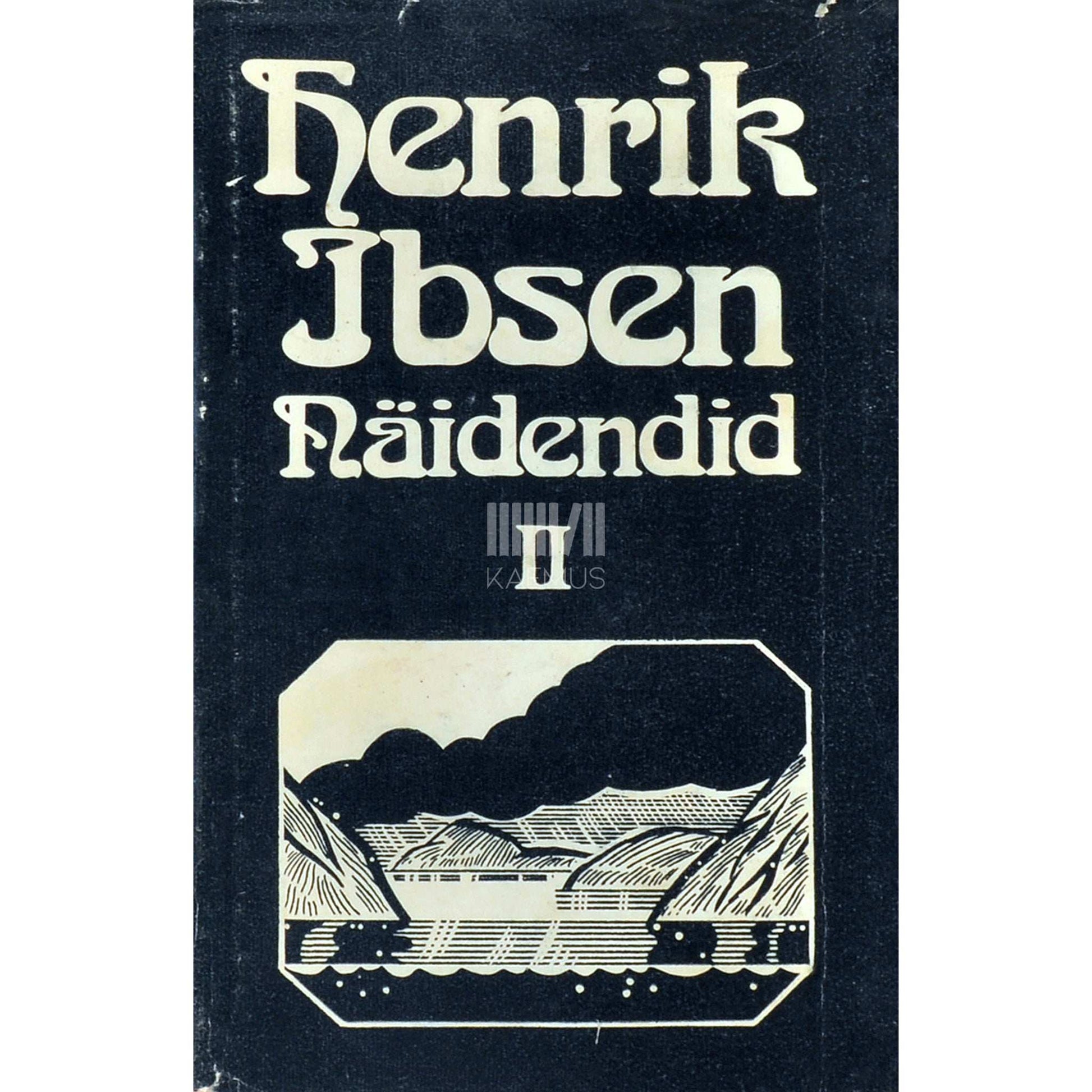 Henrik Ibsen - Näidendid 2. osa