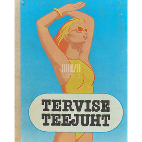 … Tervise teejuht 1. osa