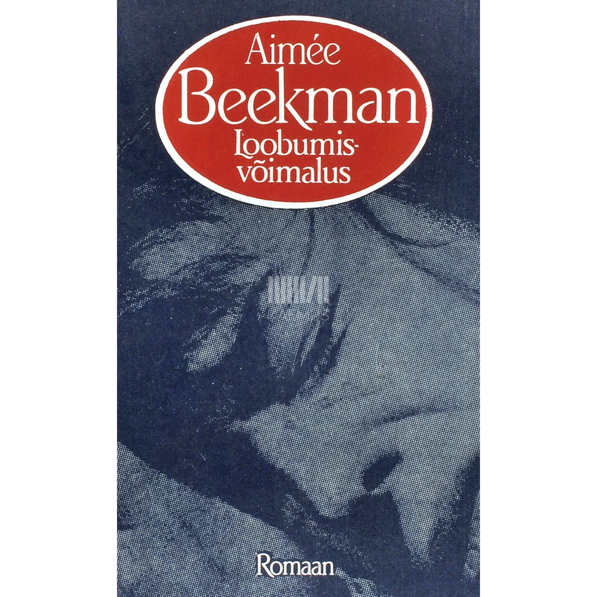 Aimée Beekman - Loobumisvõimalus