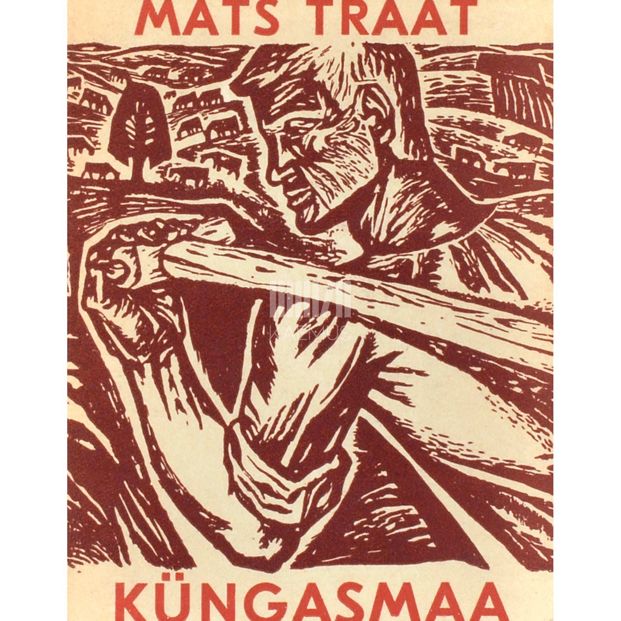 Mats Traat Küngasmaa. Luuletusi. 1959-1963