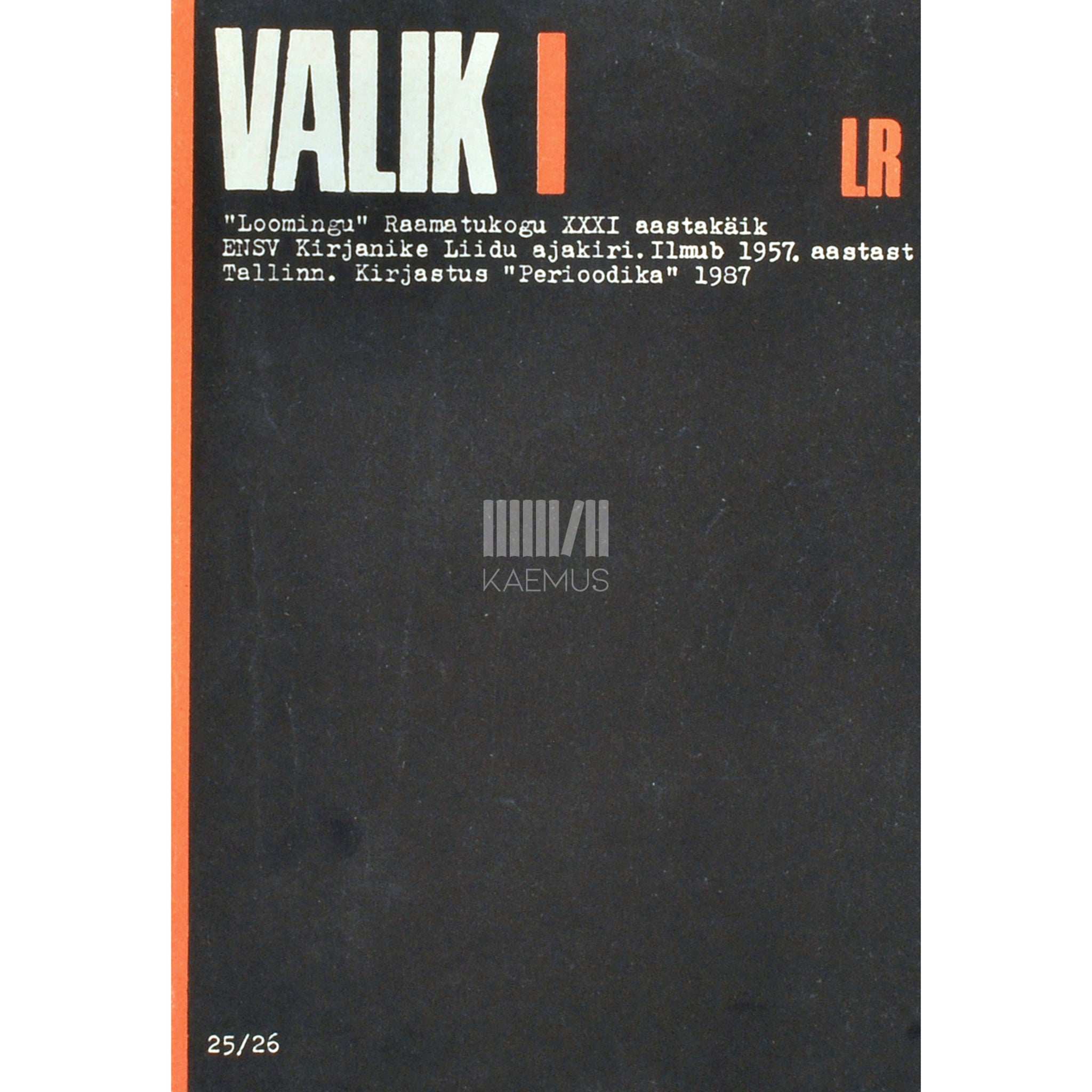 … Valik. Esseid maailmakirjandusest 1. osa