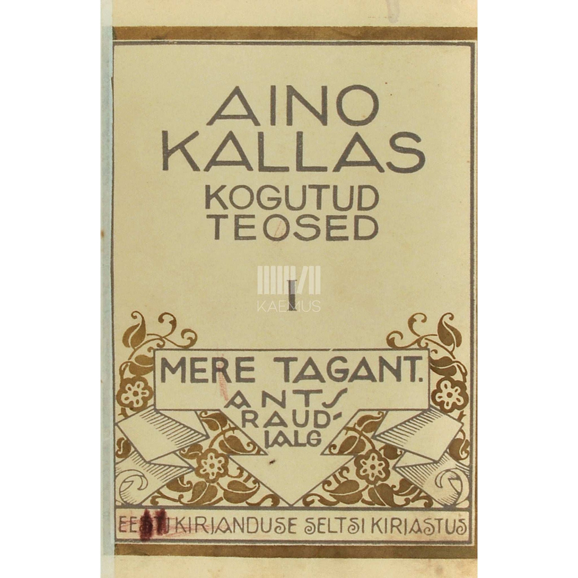 Aino Kallas - Mere tagant 1. osa. Jutustused Eesti teoorjuse ajast