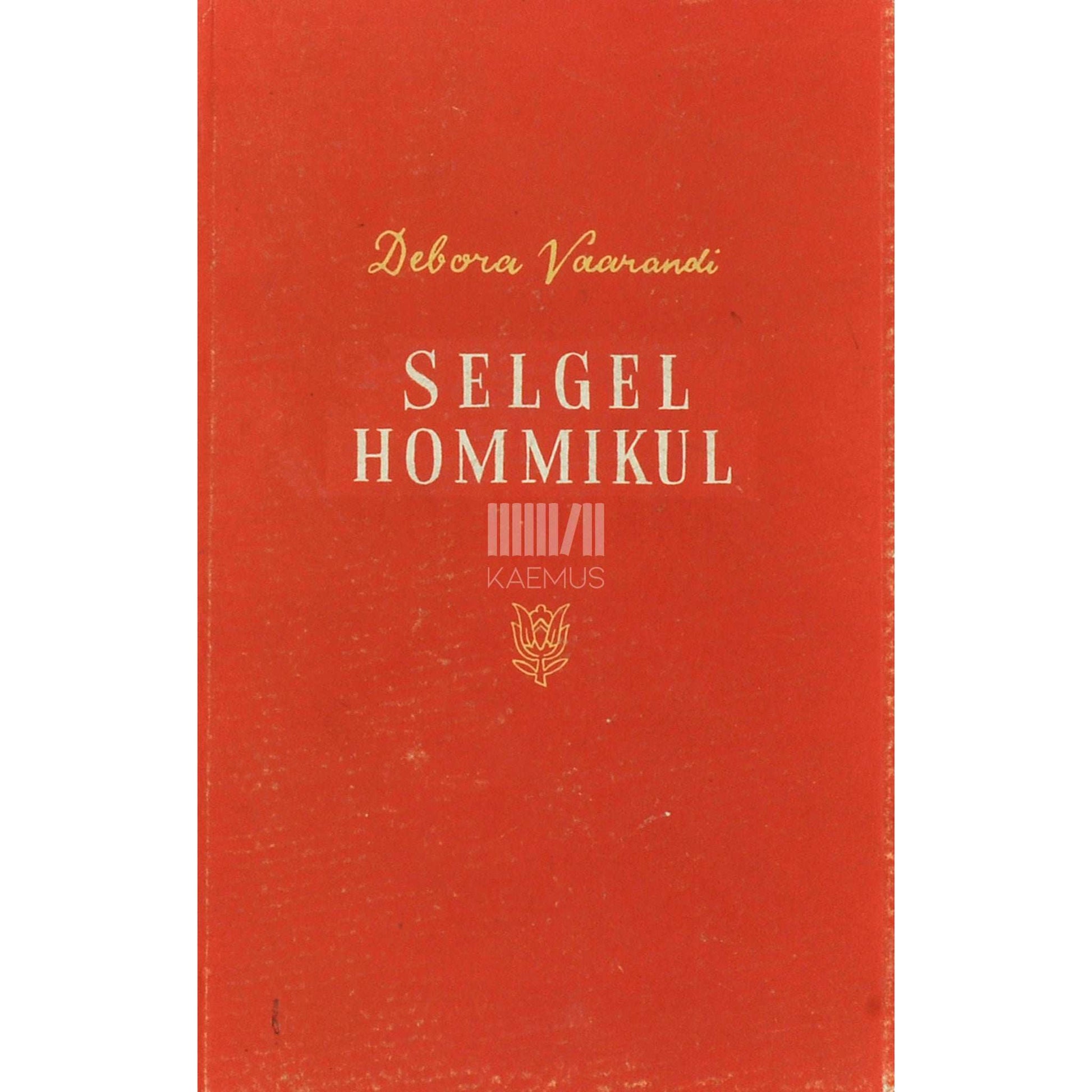 Debora Vaarandi - Selgel hommikul