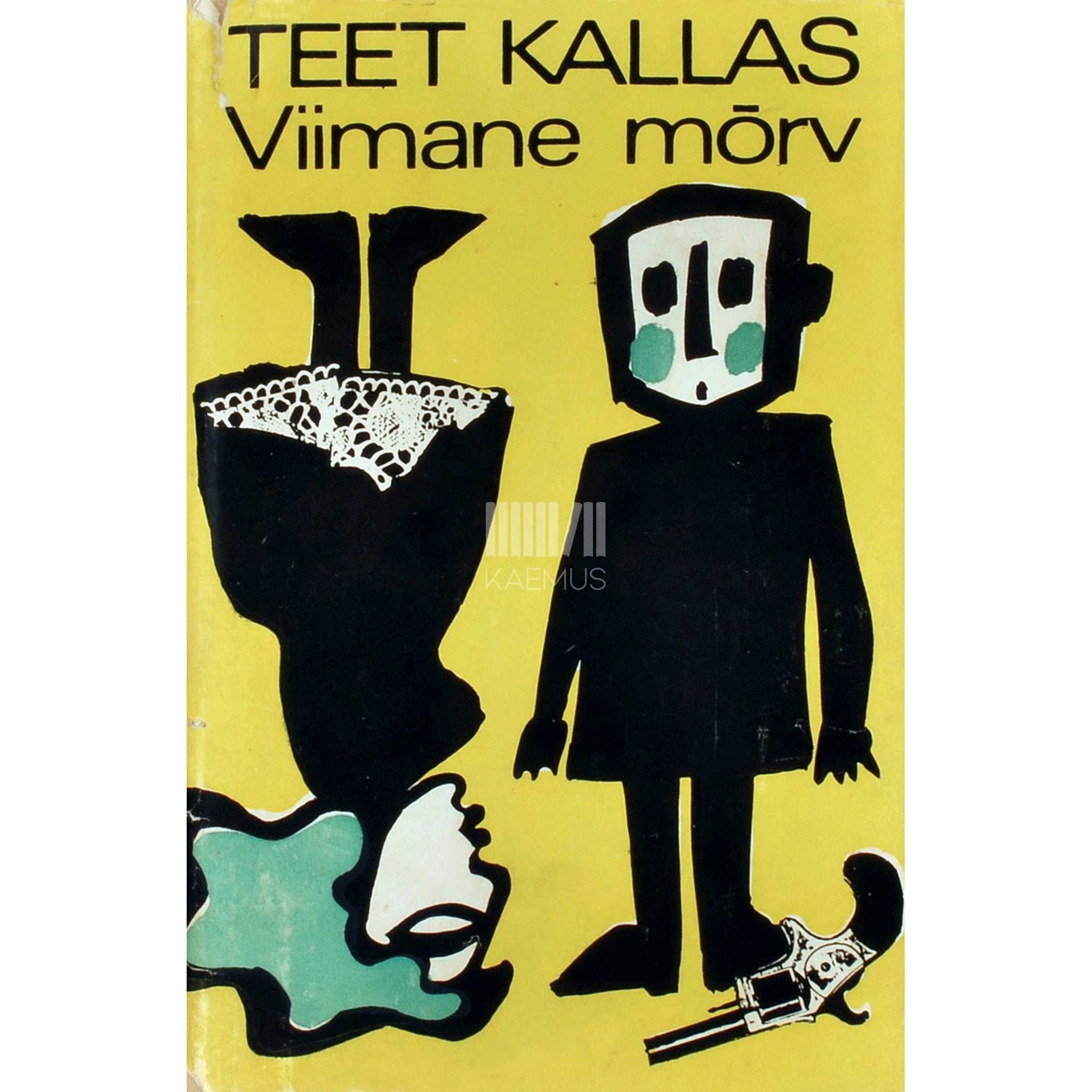 Teet Kallas Viimane mõrv. Veidraid jutte