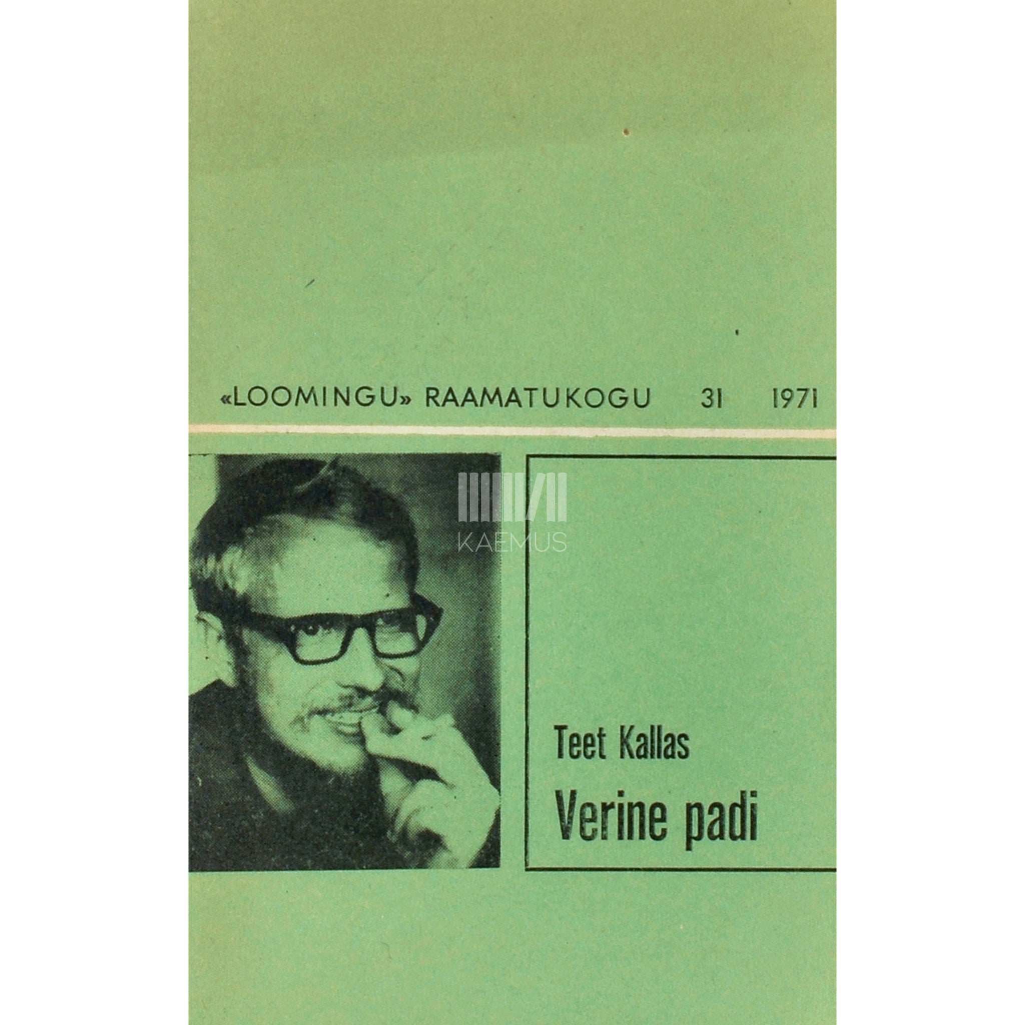 Teet Kallas Verine padi