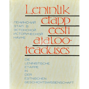 … Leninlik etapp eesti ajalooteaduses