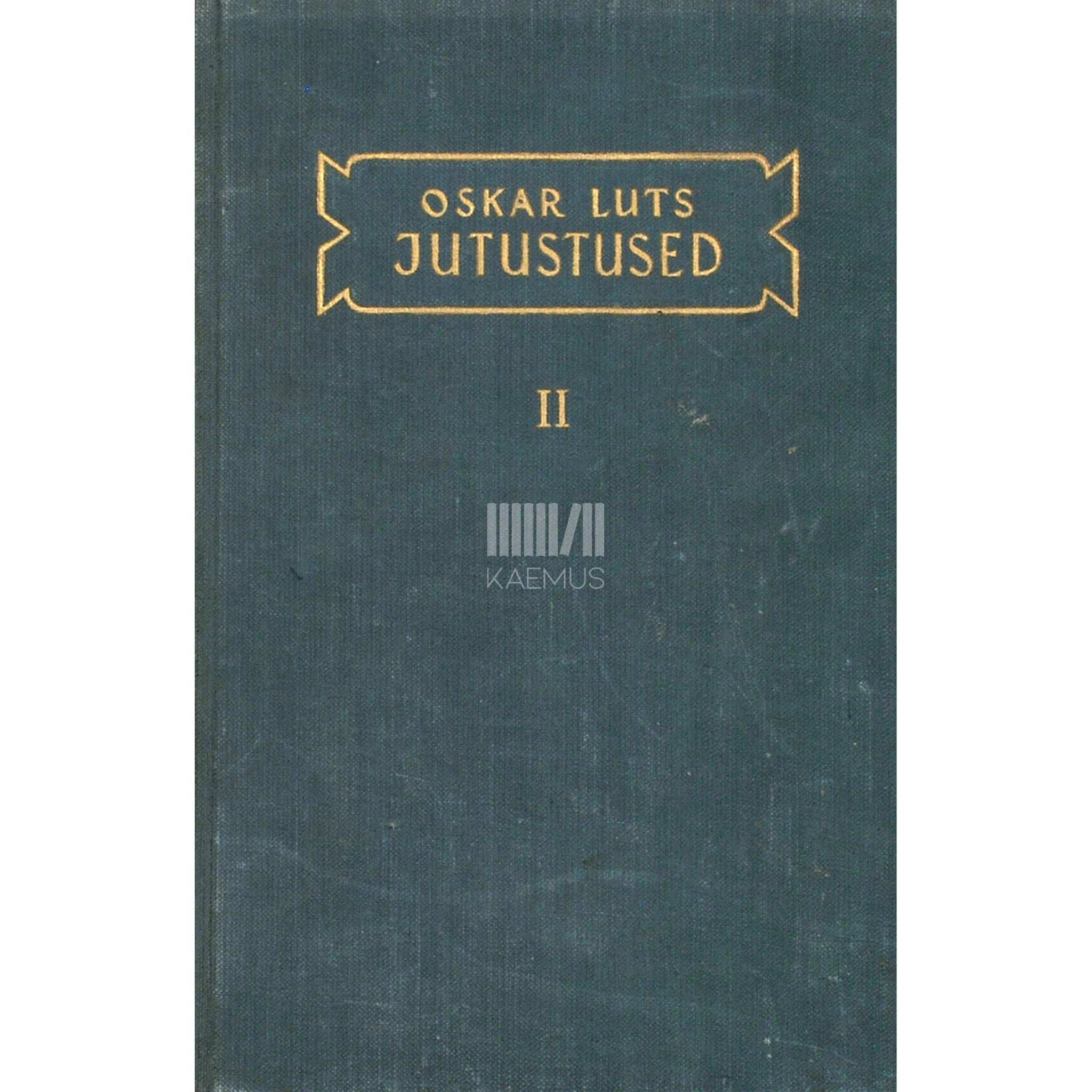 Oskar Luts Jutustused 2. osa